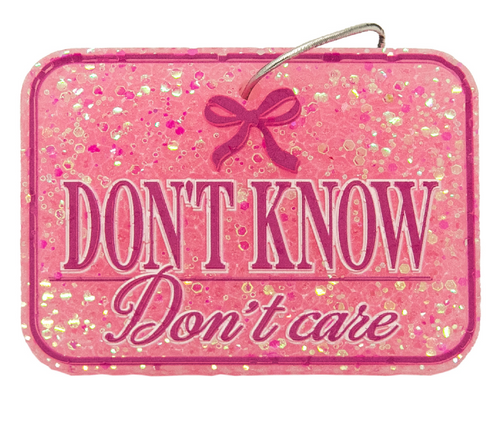 Don't Know Don't Care Air Freshiez