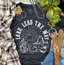 Lord Lead The Way Graphic Tee