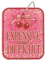Expensive and Difficult Air Freshiez